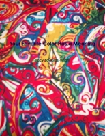 Your Favorite Color Has a Meaning 1105323668 Book Cover