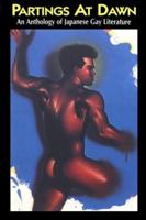 Partings at Dawn: An Anthology of Japanese Gay Literature 0940567180 Book Cover
