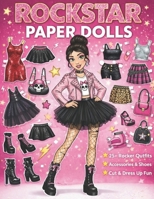 Rose Rock Paper Doll Premium: The Punk Rocker Girly Collection: Unleash Your Rebellion and Glamour with Paper Haute Couture B0G3GPFZRG Book Cover