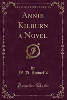 Annie Kilburn 1514635488 Book Cover