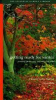 Getting Ready for Winter (Seasonal Garden Workbooks) 1556705522 Book Cover