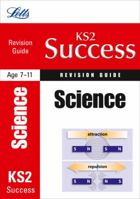 KS2 Success Revision Guide Science (Primary Success Revision Guides) (Primary Success Revision Guides) 1843157489 Book Cover