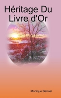 H�ritage Du Livre d'Or 0244780536 Book Cover