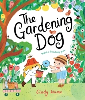 The Gardening Dog PB MME 1529041295 Book Cover