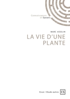 LA VIE D'UNE PLANTE (French Edition) 2342353723 Book Cover