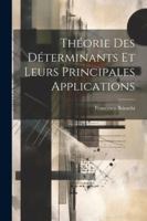 Thorie Des Dterminants Et Leurs Principales Applications 0270084126 Book Cover