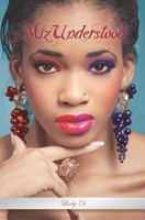 MizUnderstood 1475245858 Book Cover