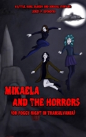 Mikaela and the Horrors B08M253WSQ Book Cover