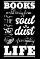 Books Wash Aways From The Soul: The Dust Of Everyday Life Reading Log Book 1691268003 Book Cover