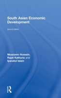 South Asian Economic Development: Transformation, Opportunities And Challenges 0415454735 Book Cover