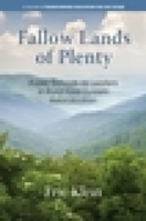 Fallow Lands of Plenty: Public Schools as Leaders in Rural Food System Relocalization B0C4MSYZ9T Book Cover