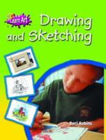 Drawing and Sketching: Have Fun Creating Your Own Amazing Pictures and Portraits (Learn Art) 1845380452 Book Cover