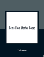 Gems From Mother Goose 9354362311 Book Cover
