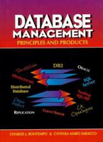 Database Management: Principles and Products 0133801896 Book Cover