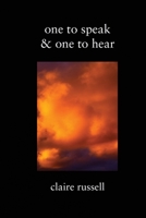 One to Speak & One to Hear 1947917633 Book Cover
