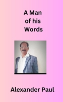 A MAN OF HIS WORDS B0CTX8SWP3 Book Cover