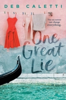 One Great Lie 1534463186 Book Cover