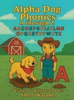 Alpha Dog Phonics B0FWJ8JRHD Book Cover