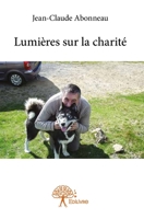 Lumières sur la charité (French Edition) 2332927832 Book Cover