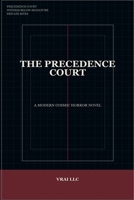 The Precedence Court B0H6SXS24W Book Cover