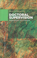 Doctoral Supervision: Organization and Dialogue 8771242376 Book Cover