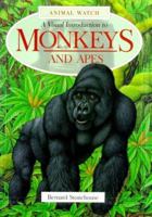 Monkeys and Apes (Animal Watch) 0816039275 Book Cover