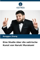 Eine Studie über die satirische Kunst von Haruki Murakami (German Edition) 6209461913 Book Cover