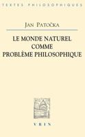 Le Monde Naturel Comme Probleme Philosophique 2711626814 Book Cover
