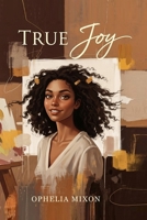 True Joy B0GXXGRZR1 Book Cover