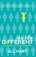 Do Life Different: Inspiring Devotions for Work-At-Home Moms 1943027048 Book Cover