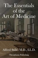 The Essentials of the Art of Medicine 1979828229 Book Cover