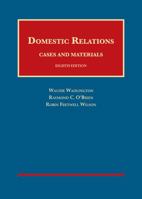 Domestic Relations: Cases and Materials 1599410648 Book Cover
