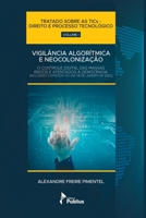 Vigilância Algorítmica E Neocolonização (smart Cities, Eco 6585007212 Book Cover