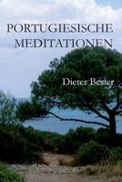 Portugiesische Meditationen 1479220124 Book Cover