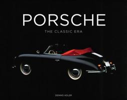 Porsche: The Classic Era 0760351902 Book Cover