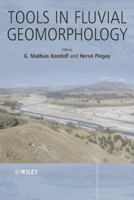 Tools in Fluvial Geomorphology 047149142X Book Cover