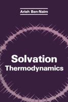 Solvation Thermodynamics 1475765525 Book Cover