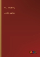 Auxilia Latina 1437480705 Book Cover