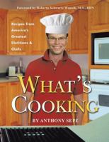 What's Cooking: Recipes from America's Greatest Dietitians & Chefs 1481757326 Book Cover