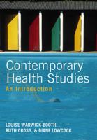 Contemporary Health Studies: An Introduction 0745650228 Book Cover