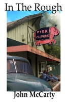 In the Rough 1702370968 Book Cover