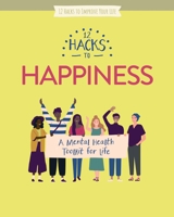 12 Hacks to Happiness 1978529961 Book Cover