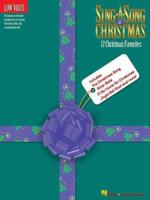 Sing a Song of Christmas - 12 Christmas Favorites 0793534178 Book Cover