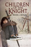 Children of the Knight 0990871169 Book Cover