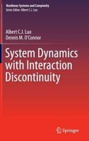 System Dynamics with Interaction Discontinuity 3319372548 Book Cover