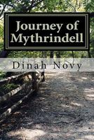 Journey of Mythrindell 1456524437 Book Cover
