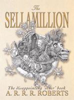 The Sellamillion: The Disappointing 'Other' Book (Gollancz) 0575076119 Book Cover