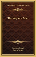 The Way of a Man 1537047329 Book Cover