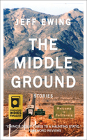 The Middle Ground: Stories 1775381307 Book Cover