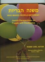 Who Makes People Different?: Jewish Perspective on People with Disabilities 0838100325 Book Cover